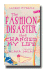 The Fashion Disaster that Changed My Life